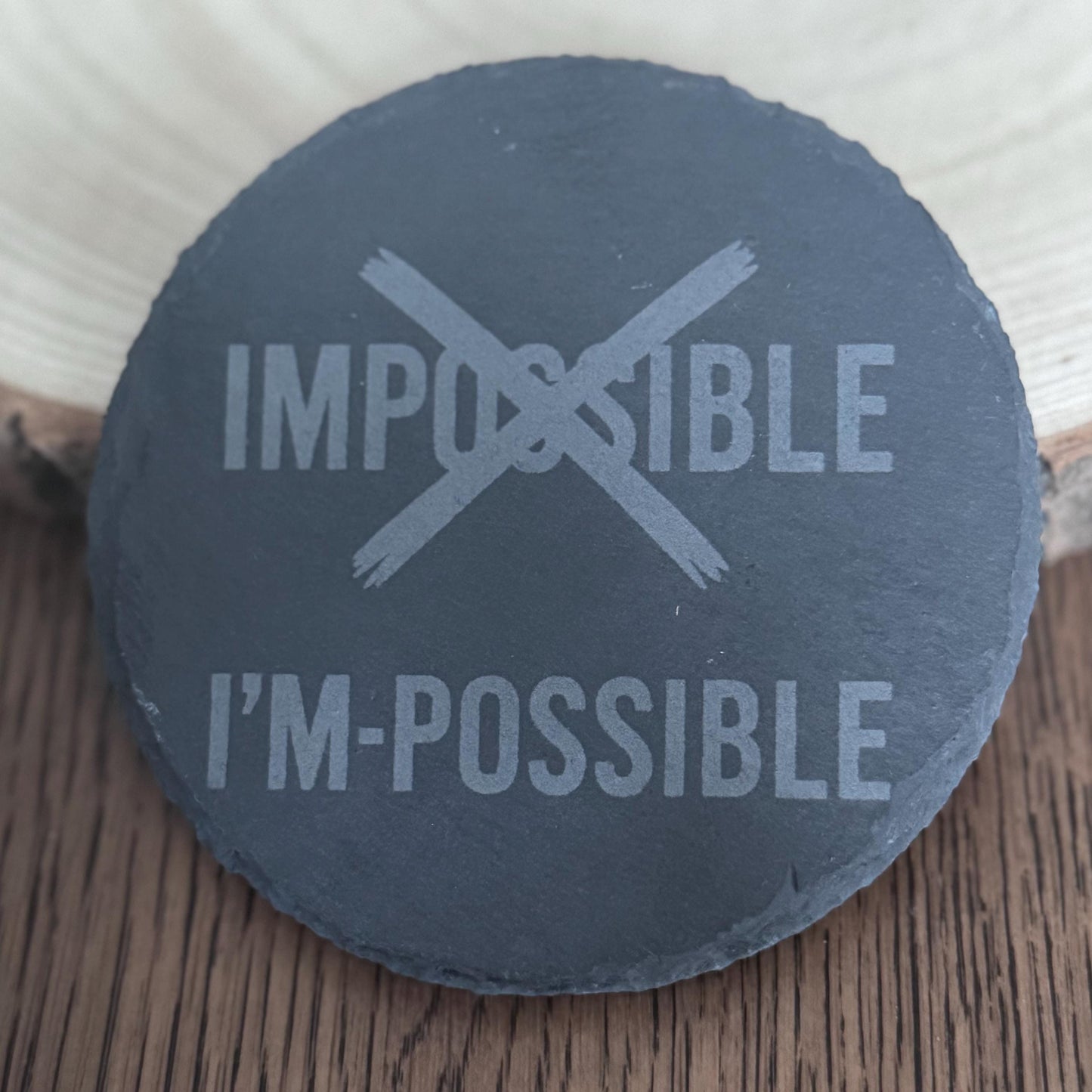 Laser Engraved Slate Coasters Inspirational Office Decor I’m Possible Gift for Him Entrepreneur Desk Gift Positive Mindset Quote