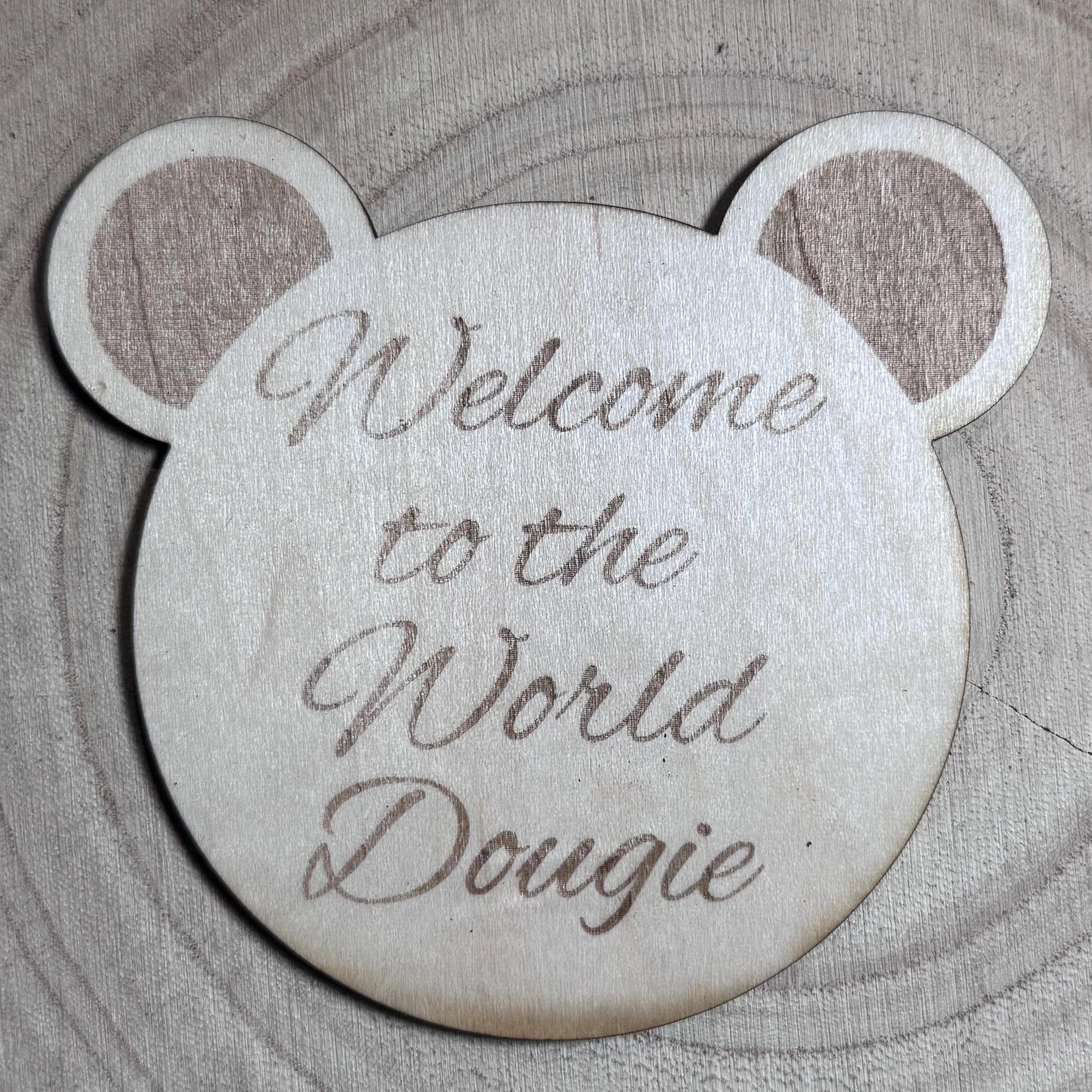 Personalised teddy bear welcome to the world baby name disc newborn photo prop baby shower gift first time mom custom wood keepsake