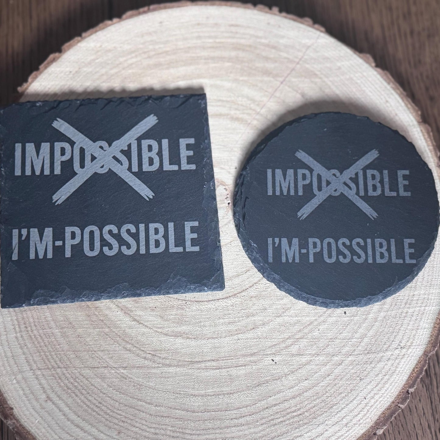 Laser Engraved Slate Coasters Inspirational Office Decor I’m Possible Gift for Him Entrepreneur Desk Gift Positive Mindset Quote