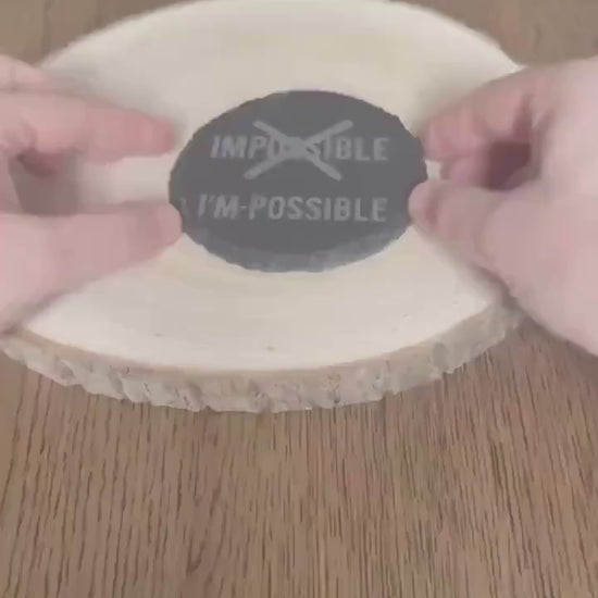 Laser Engraved Slate Coasters Inspirational Office Decor I’m Possible Gift for Him Entrepreneur Desk Gift Positive Mindset Quote